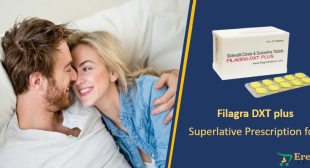 Filagra DXT plus – Superlative Prescription for ED